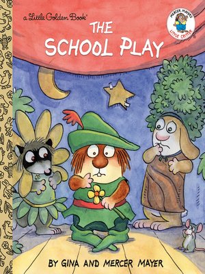 cover image of The School Play (Little Critter)